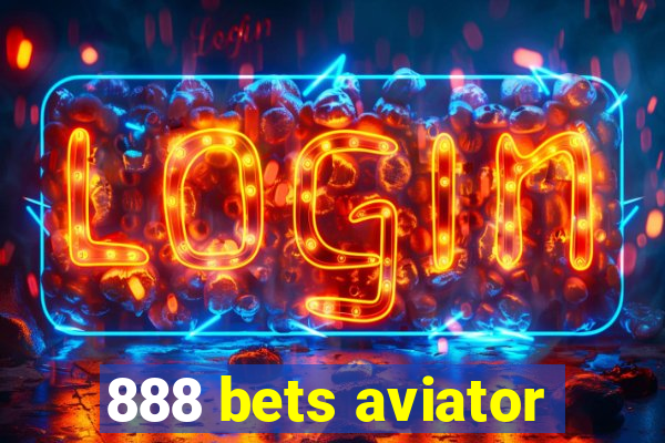 888 bets aviator